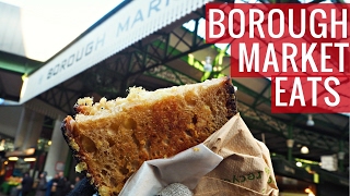 What to Eat in Borough Market London [upl. by Stewart]