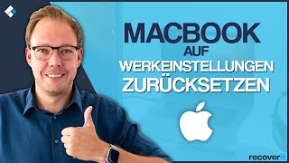 MacBook auf Werkseinstellungen zurücksetzen so geht  Aktualisierung 2024 [upl. by Aray912]