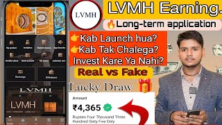 LVMH Earning application ।💸 LVMH APP REAL OR FAKE। LVMH APP FULL DETAILS। LVMH APP PAYMENT PROOF। [upl. by Akeret]