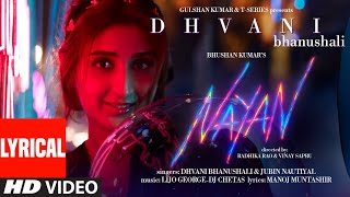 Nayan Lyrical Song  Dhvani B Jubin N Lijo G Dj Chetas Manoj M Manhar U  Radhika Vinay  Bhushan K [upl. by Iidnarb822]