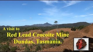 Red Lead Crocoite Mine [upl. by Sheedy]