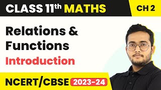 Class 11 Maths Chapter 2  Relations and Functions  Introduction [upl. by Ahsia]