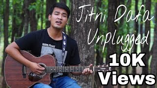 Jitni Dafa  PARMANU  Shubham Thapa  Guitar Cover  John AbrahamDiana Penty Yasser Desai [upl. by Alian509]