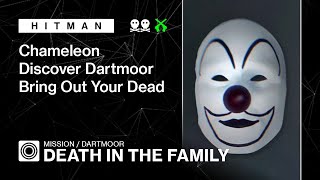 HITMAN  Dartmoor  Death In The Family – Chameleon Bring Out Your Dead Discover Dartmoor [upl. by Hiram587]