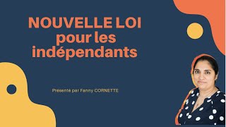 👩🏽‍💼 Nouvelle loi du 14 février 2022 pour les indépendants entrepreneurs et microentrepreneurs [upl. by Hephzibah]