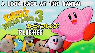 A Look Back At The Bandai Kirbys Dream Land 3 Plushes [upl. by Apfel]