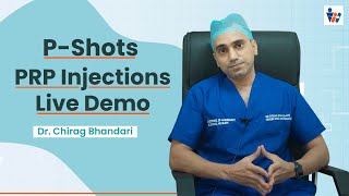 What Is P SHOT FOR Men  PRP Injections Live Demo  Non Surgical Erectile Dysfunction Treatment [upl. by Berkshire]