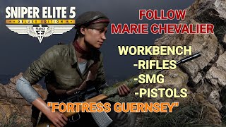 Sniper Elite 5FollowMarieWORKBENCHRiflesPistolsSMGFestung Guernsey [upl. by Eladnar134]