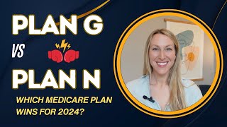 Medicare Plan G vs Plan N New Info [upl. by Rennoc]