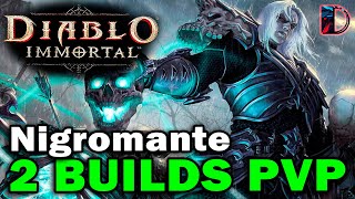 PVP 2 BUILDS Nigromante Actualizado Diablo inmortal [upl. by Otanod]