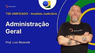 TSE  Analista Judiciário  Aula de Administração Geral Valores Organizacionais [upl. by Alexander]