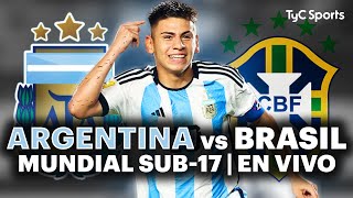 EN VIVO 🔴 ARGENTINA vs BRASIL  MUNDIAL SUB 17 ⚽ ¡Juegan los pibes por TyC SPORTS  Indonesia 2023 [upl. by Ringsmuth515]