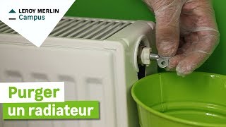 Comment purger un radiateur  Leroy Merlin [upl. by Alvord]