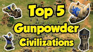 Top 5 Gunpowder Civs AoE2 [upl. by Inat]