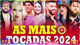 AS MAIS TOCADAS 2024  PLAYLIST SERTANEJO  Top Sertanejo 2024  Top Sertanejo 2024 Mais Tocadas [upl. by Maureene]