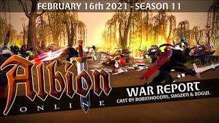 ⚔️ Albion Online  War Report  Feb 16th 2021  Cast by Robinhoodrs Shozen amp Bogul [upl. by Kcirtap]