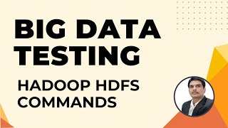 Hadoop HDFS Commands [upl. by Nodnerb725]