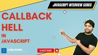 Callbacks and Callbacks Hell in JavascriptHindi javascript callbackhell codingbuddha [upl. by Takken541]