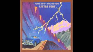 Little Feat  Spanish Moon Remaster [upl. by Occer508]