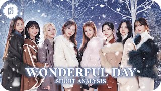 TWICE トゥワイス  Wonderful Day  Short Vocals Analysis quotNananaquot amp AdLibs [upl. by Boser]