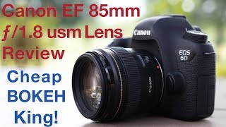 Canon EF 85mm f18 usm Lens Review BOKEH King [upl. by Janiuszck]