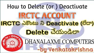 How To Deactivate or delete personal IRCTC permanentlyDelete irctc account permanently in Telugu [upl. by Airtemak]