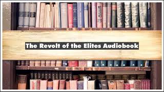 Lasch Christopher The Revolt of the Elites Audiobook [upl. by Norrab433]