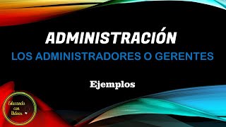 ¿Qué hacen los administradores de empresas🤔 ADMINISTRACIÓN DE EMPRESAS [upl. by Yeung]