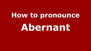 How to pronounce Abernant EnglishUK  PronounceNamescom [upl. by Kern]