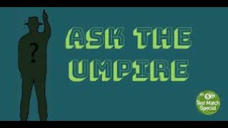 Ask the Umpire Edgbaston 2024 [upl. by Enier]