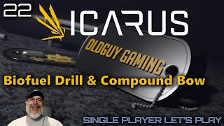 Icarus First Cohort LP  E22 Biofuel Drill and Compound Bow [upl. by Delly]