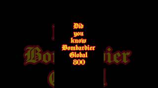 Did You Know Bombardier Global 8000  What Is Bombardier Global 8000 [upl. by Swerdna871]