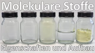 Molekulare Stoffe  flüchtige Stoffe  Eigenschaften amp Aufbau Elektronenpaarbindung  Chemie Schule [upl. by Netnerb]