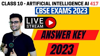 Class 10 Answer Key Out 2023 Boards Exam  Solutions AI 417  Artificial Intelligence CBSE Aakash [upl. by Ronnie882]