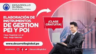 Curso Elaboración de Instrumentos de Gestión PEI y POI ¡Clase Gratuita [upl. by Vern524]