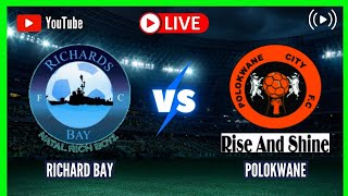 RICHARD BAY vs POLOKWANE LIVE SOUTH AFRICA PREMIER LEAGUE 202324 ROUND 9 SCOREBOARD [upl. by Ojeitak807]