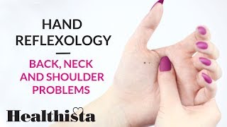 How to do hand reflexology for back neck and shoulder problems [upl. by Llerrah]