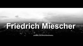 How to pronounce Friedrich Miescher in German [upl. by Aineg620]