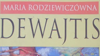 DEWAJTIS MARIA RODZIEWICZÓWNA [upl. by Imled]