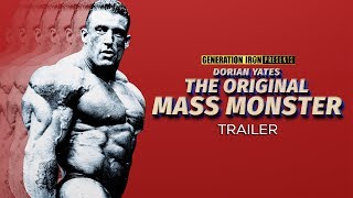 Dorian Yates The Original Mass Monster  Official Trailer HD  Bodybuilding Documentary [upl. by Nevil]