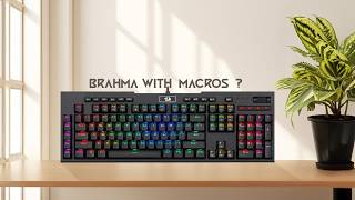 Redragon K586 Brahma Review  Is this the Best Mechanical Keyboard you can get Under 4000 in 2024 [upl. by Chrystal]