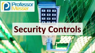 Security Controls  CompTIA Security SY0701  11 [upl. by Selena]