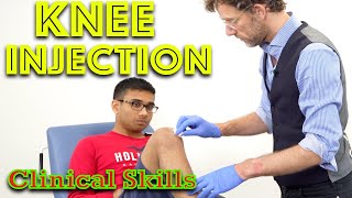 Steroid Knee Injection  Clinical Skills  Dr Gill [upl. by Mckee]