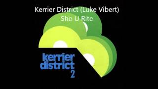 Kerrier District Luke Vibert  Sho U Rite [upl. by Tichonn]