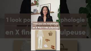 1 look pour une morphologie en X fine à très pulpeuse [upl. by Suoirred]