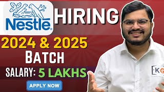 NESTLE Hiring 2025 amp 2024 Batch Freshers  NESTLE Off Campus Drive  NESTLE Internship  Nesternship [upl. by Twedy523]