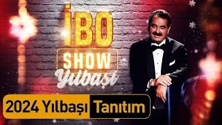 İBO SHOW YILBAŞI2024 FRAGMANI TEASER [upl. by Leikeze]