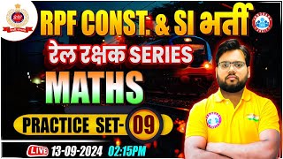 RPF SI amp Constable 2024  RPF Maths Practice Set 09  RPF Maths Class by Aakash Sir [upl. by Lenahtan909]