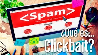 ¿Qué es Clickbait [upl. by Hendrik]