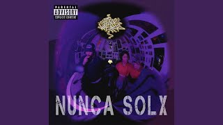 Nunca Solx [upl. by Teerell747]